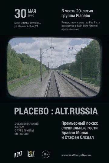 Placebo: Alt.Russia (2016) смотреть онлайн