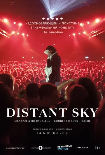 Distant Sky: Nick Cave & The Bad Seeds - Концерт в Копенгагене (2018) смотреть онлайн