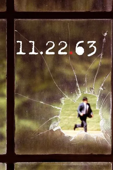 11.22.63 (сериал) смотреть онлайн